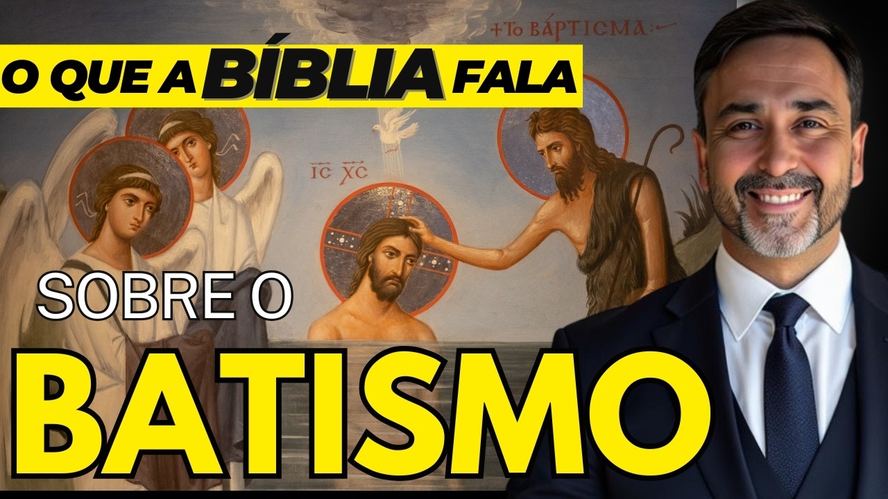 O que a Bíblia REALMENTE diz sobre o Batismo!