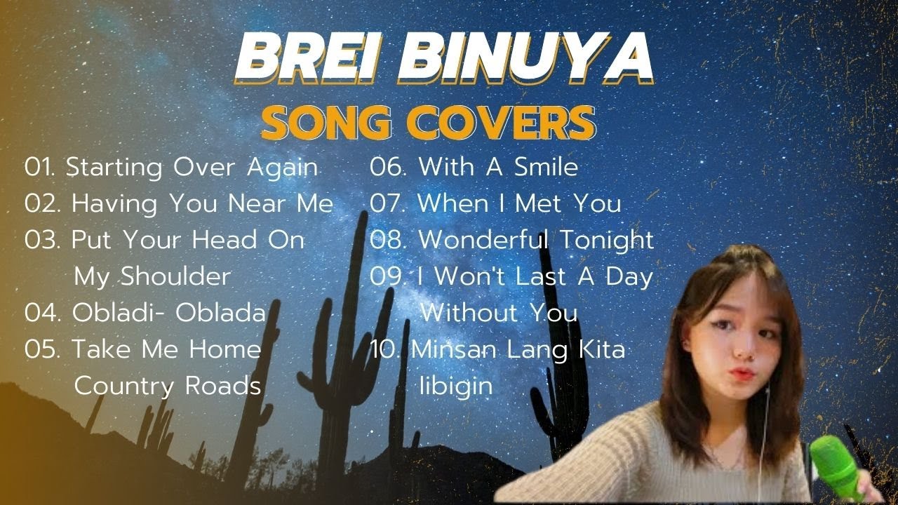 Brei Binuya Song Covers Compilation