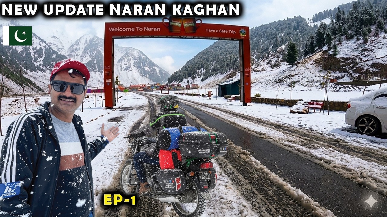 Naran Kaghan latest Road Condition |Ep-1 | Naran Valley Motorcycle Tour
