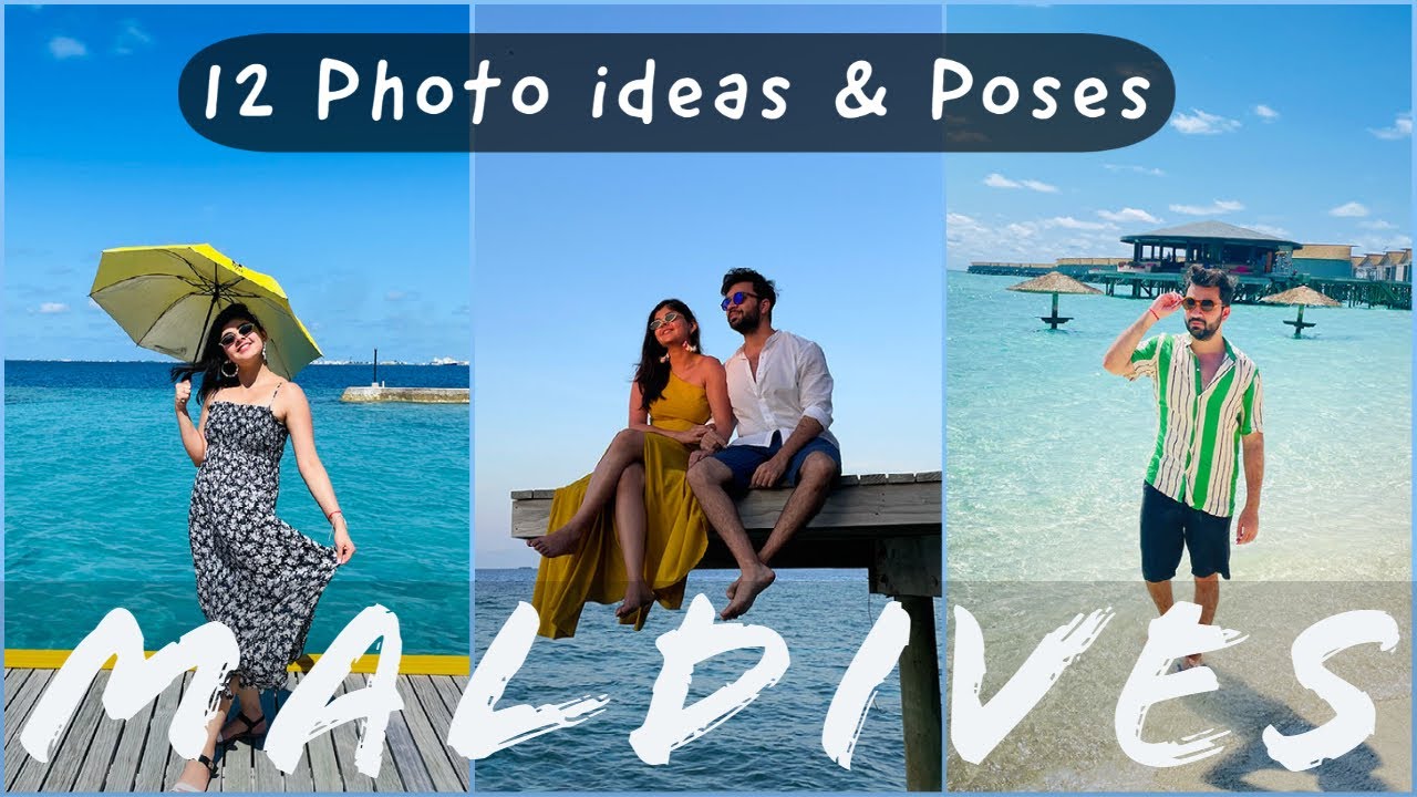 Maldives photoshoot ideas | Tips & poses to get perfect Instagram pictures | Maldives Vlog 2021