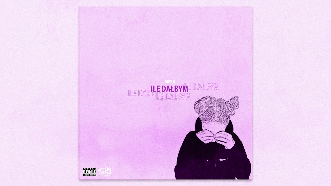 BRYAN - ILE DAŁBYM