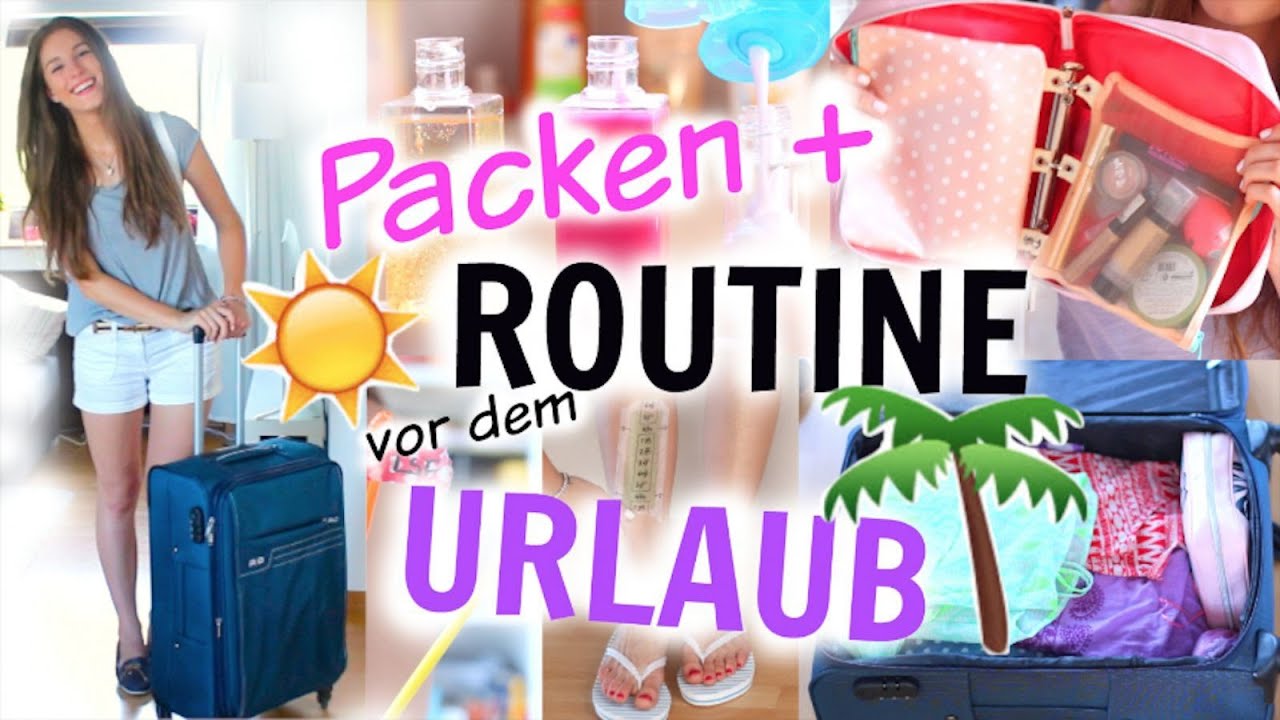 URLAUBS ROUTINE! n&uuml;tzliche REISE-HACKS, KOFFER PACKEN, ESSENTIALS + OUTFIT ♡ BarbieLovesLipsticks