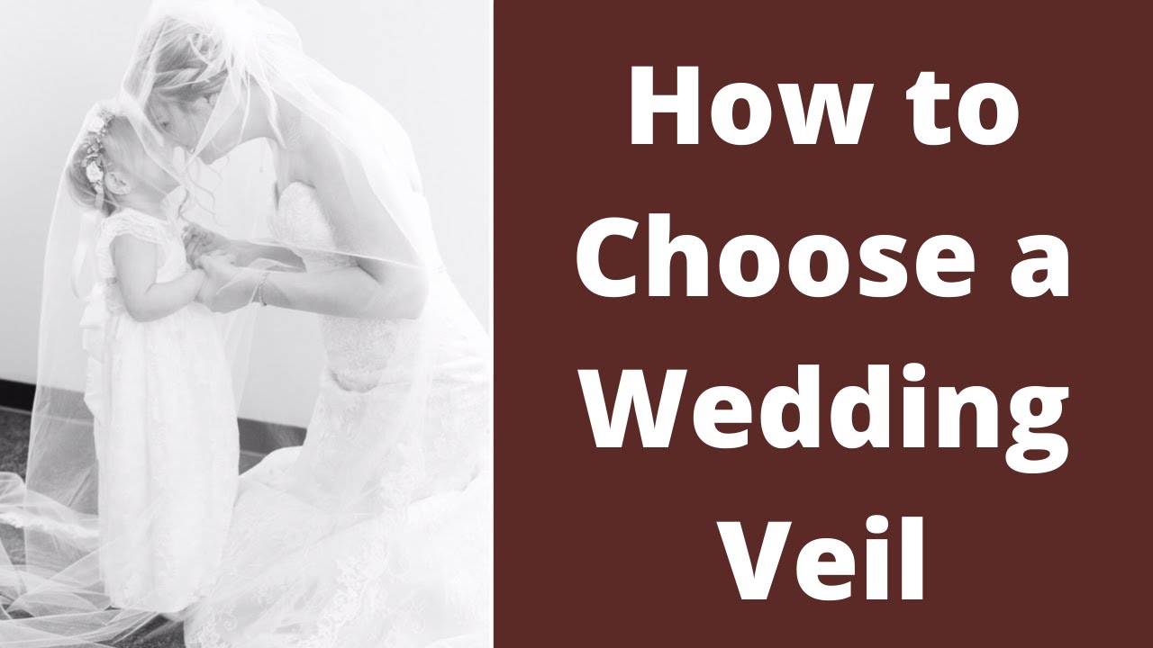 How to Choose a Wedding Veil ~ Everything you Need to Know about Length, Color, Trim, & Style