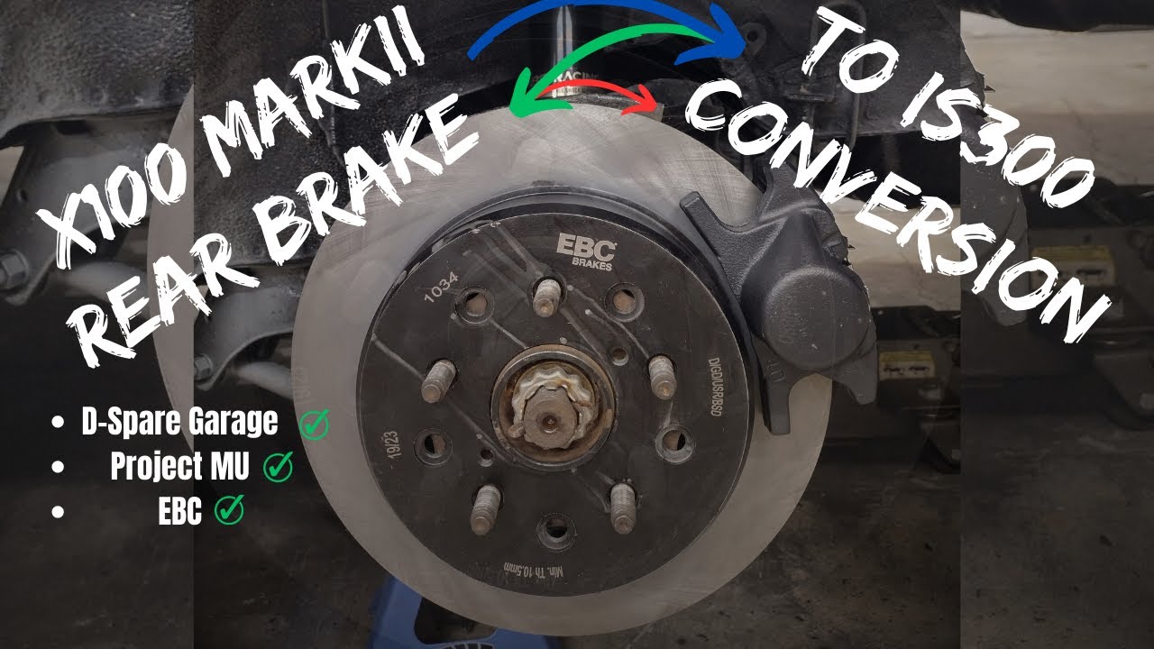 Mark II X100 Gets IS300 Rear Brake Swap