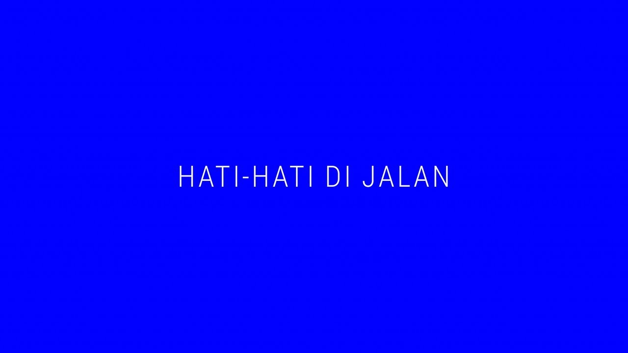 TULUS - Hati-Hati di Jalan (Official Lyric Video)