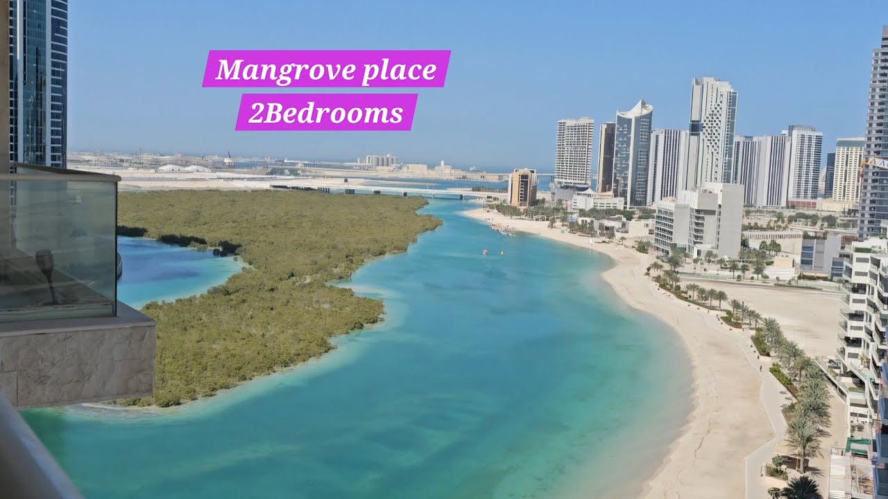 Vlog# 138 Full Sea View 2BR in Mangrove Place | 3 Bathrooms | Balcony