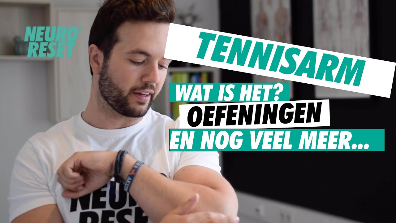 Tennisarm - Wat is het? - Wat kun je het beste doen? - En de beste oefeningen! - Fysioflix