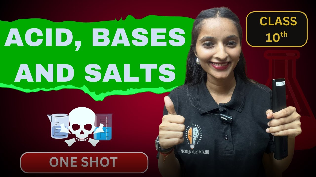 Acid, Base and Salts | Class 10 Science One Shot 🔥 | Full Revision | Brain Gain Academy