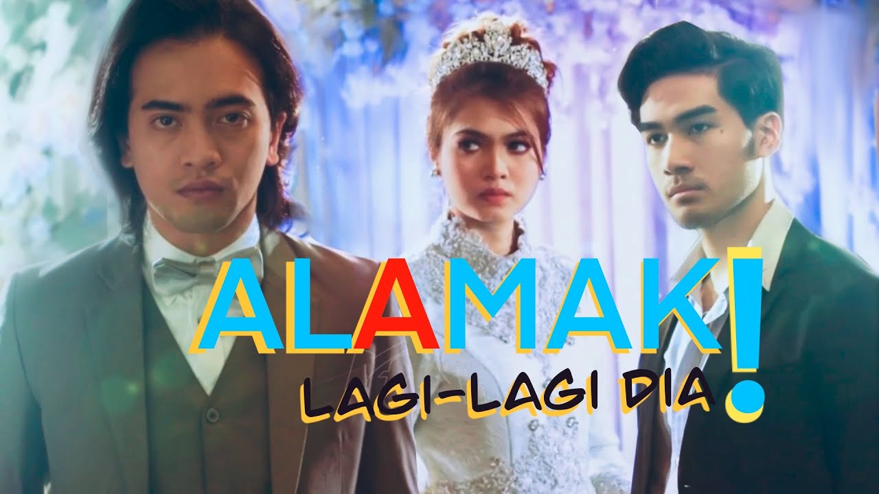 Alamak Lagi-Lagi Dia (Episod 1)