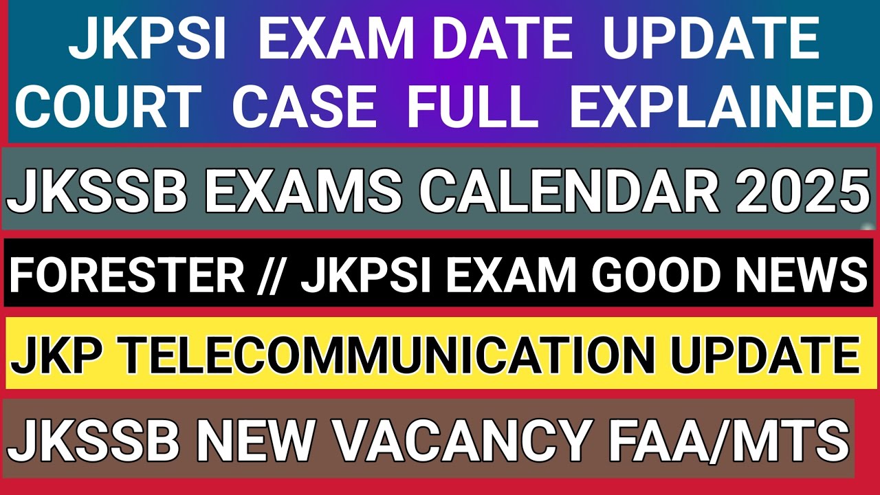 Jkp telecommunication update | jkpsi exam date | jkpsi court case update | jkssb exam calendar 2025 