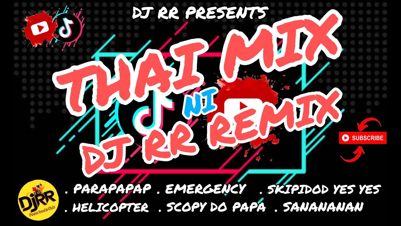 THAI MIX ni DJ RR 2024 REMIX