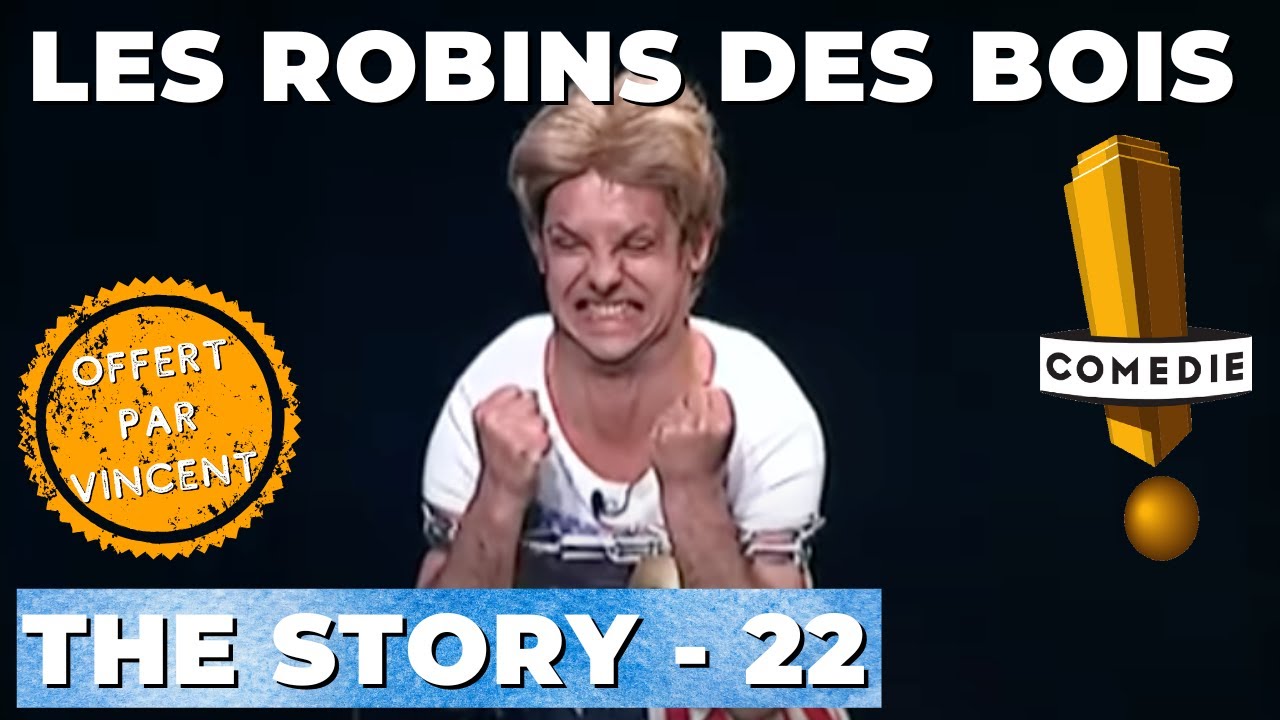 Les Robins des Bois: The Story 22