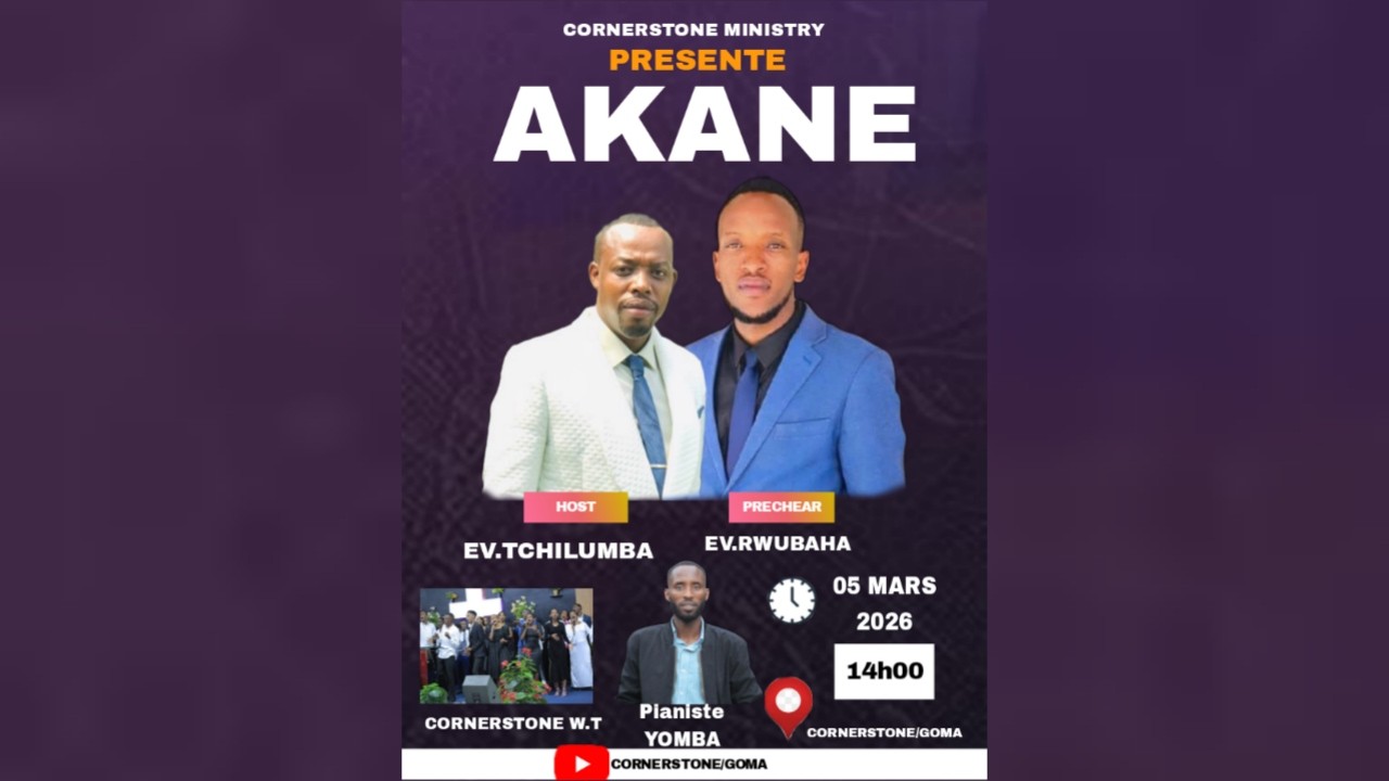 CORNERSTONE MINISTRY AKANE SERVICE WITH EV.RWUBAHA 05 MARS 2026