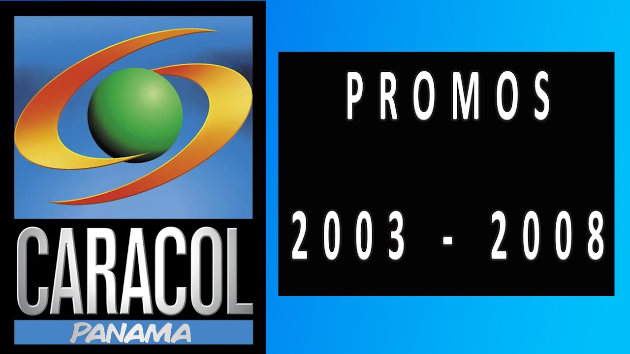 CARACOL PANAMA / PROMOS  2003- 2008 (Panamá Radio Histórica)