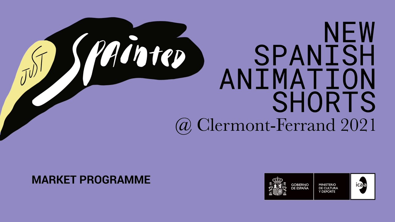 New Spanish Animation Shorts @ Clermont-Ferrand 2021 - Video reel