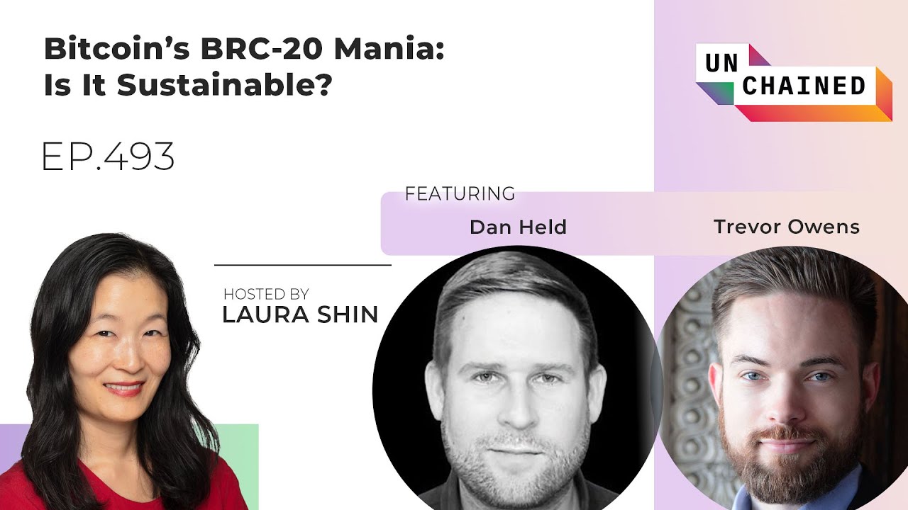 Bitcoin&rsquo;s BRC-20 Mania: Is It Sustainable? - Ep. 493