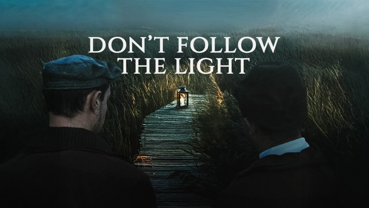 DON&rsquo;T FOLLOW THE LIGHT | Folk Horror Short Film