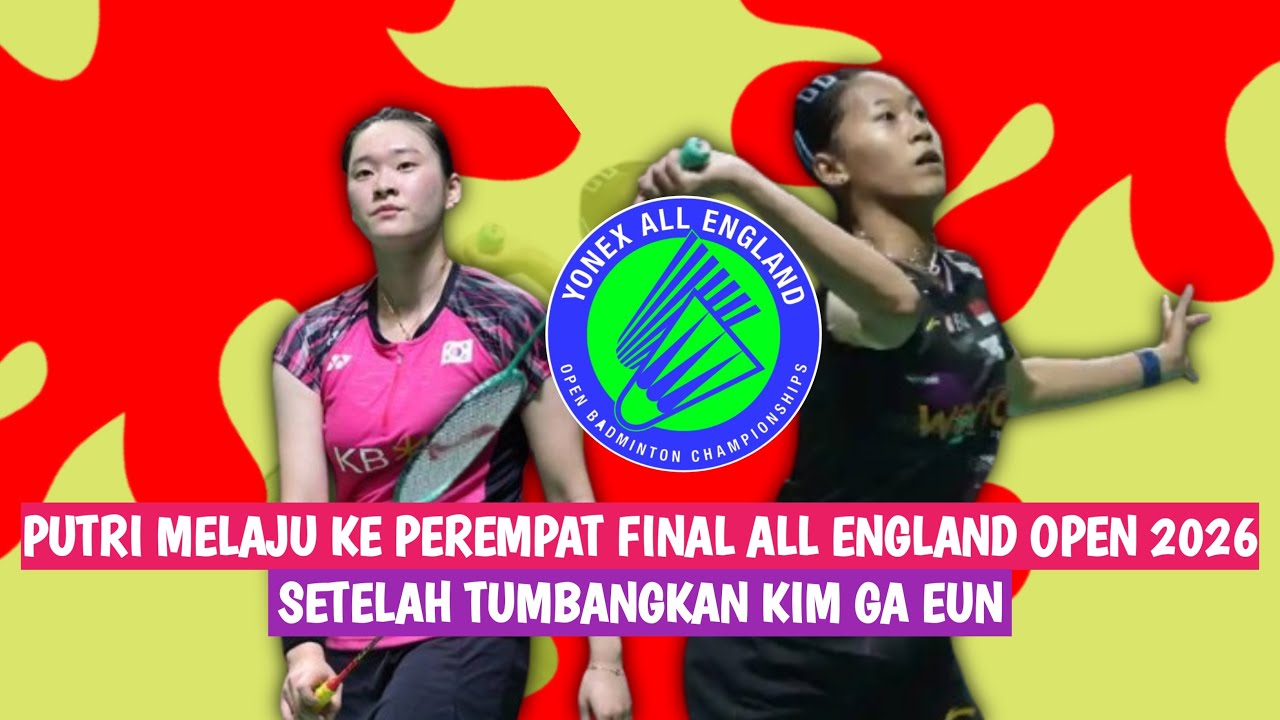 🔴LIVE - Putri Kusuma Wardani Vs Kim Ga Eun - All England Open 2026