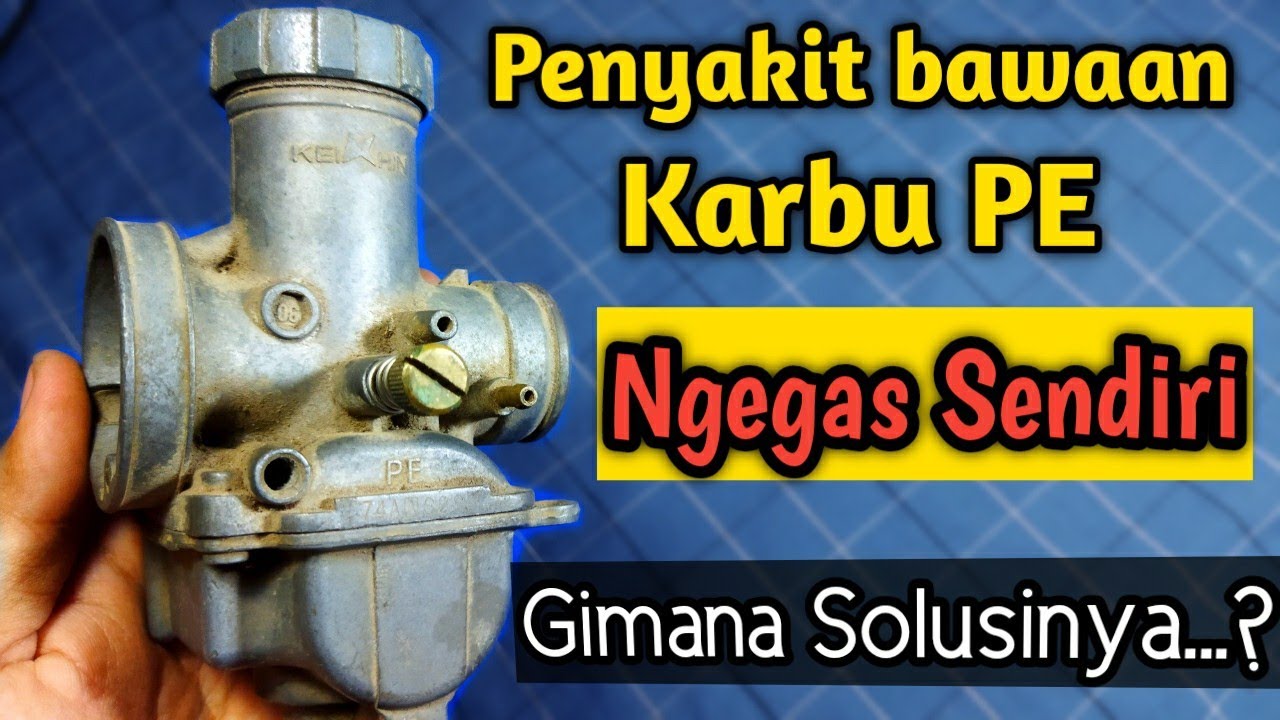 KARBU PE NGEGAS SENDIRI