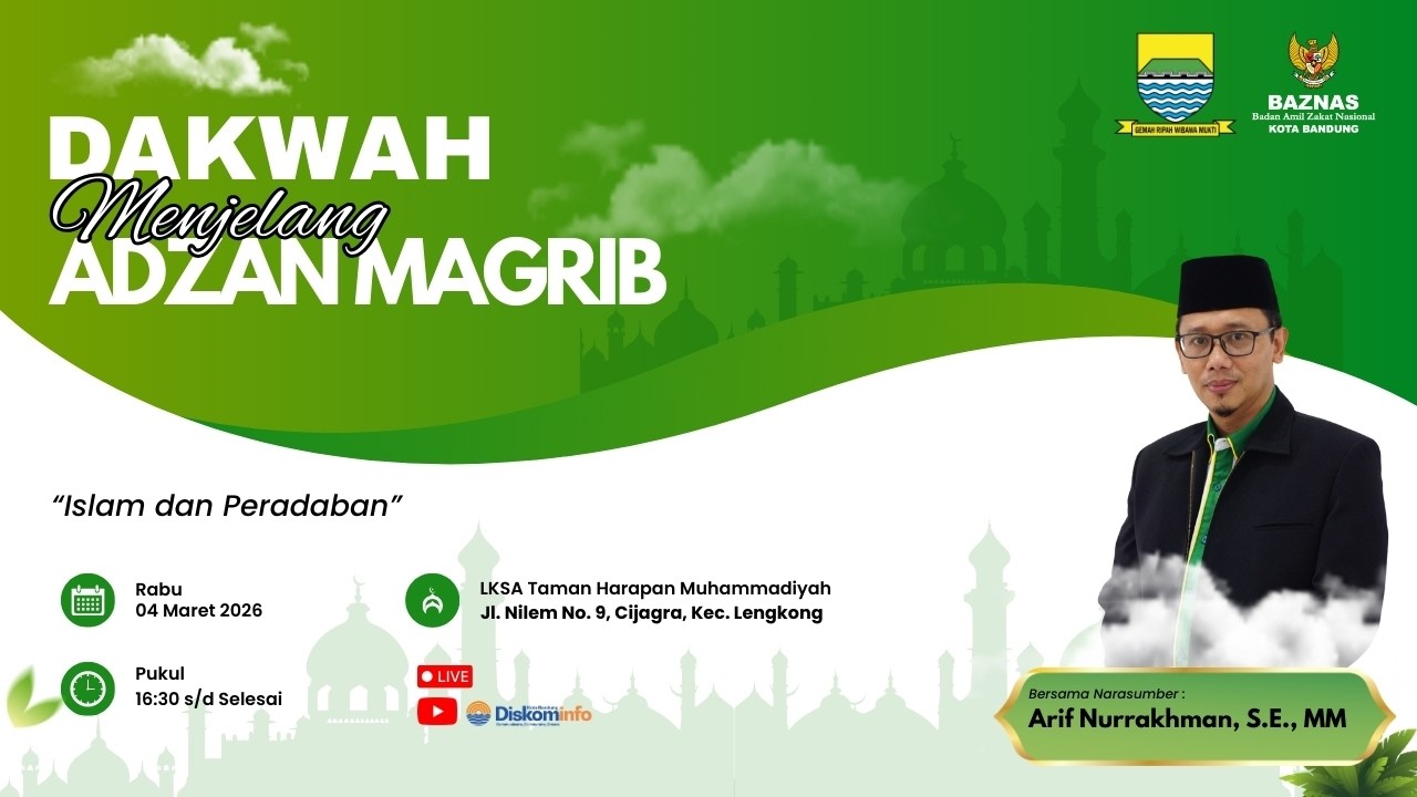 Live -  Dakwah Menjelang Maghrib dan Berbagi Paket Berbuka BAZNAS Kota Bandung (Panti Asuhan (LKSA))