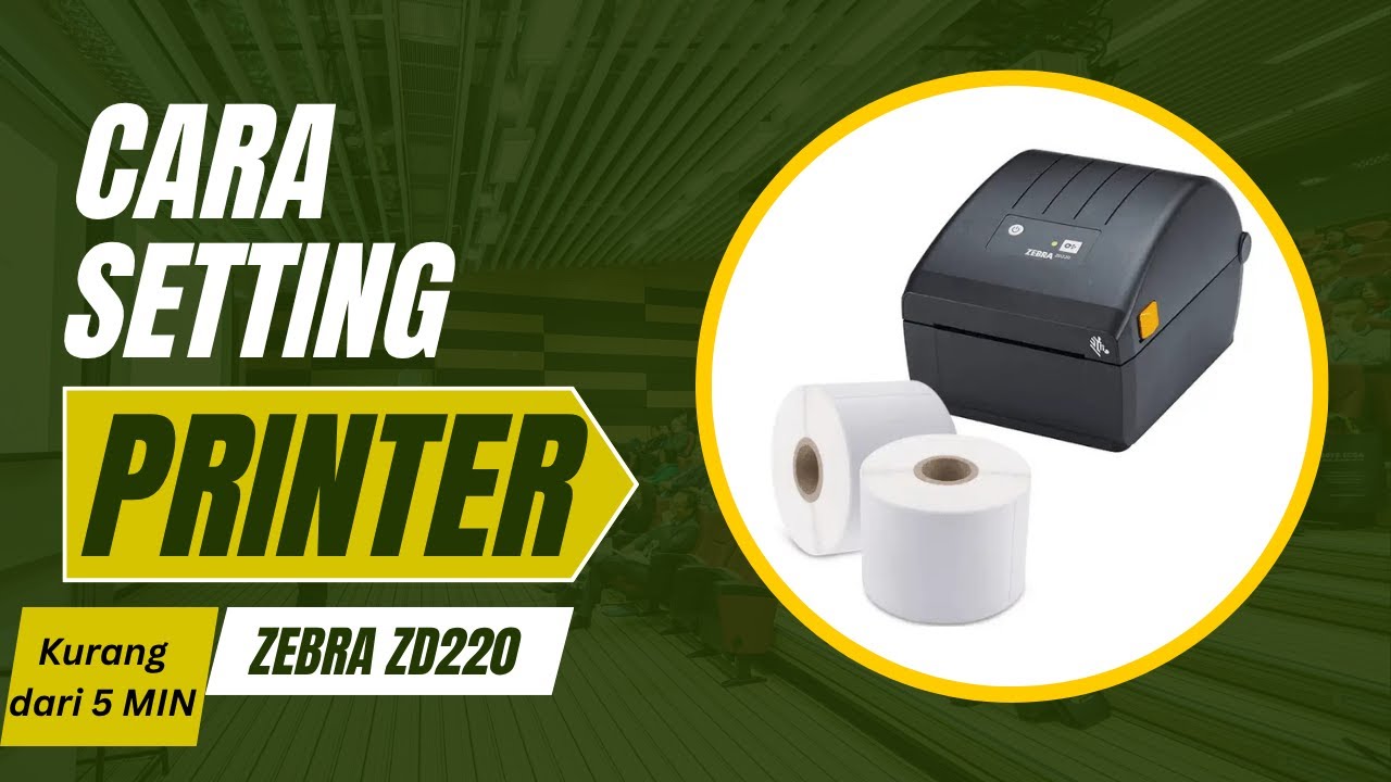 Cara Setting Printer Zebra ZD220 Untuk Kertas Label A6 di Kantor Pos Indonesia