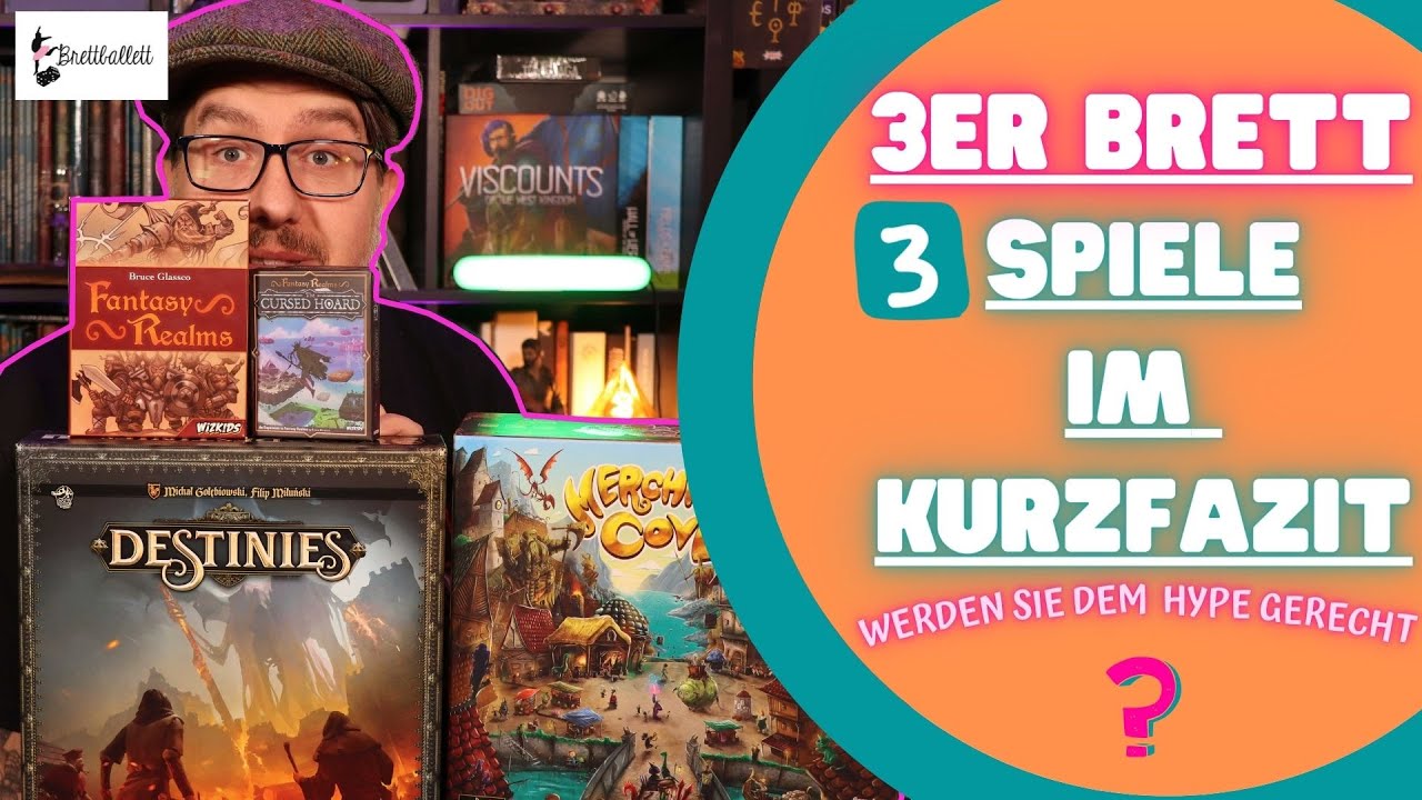 💥3er Brett: Drei Spiele im Kurzfazit (Destinies, Fantastische Reiche Expansion, Merchants Cove)✌