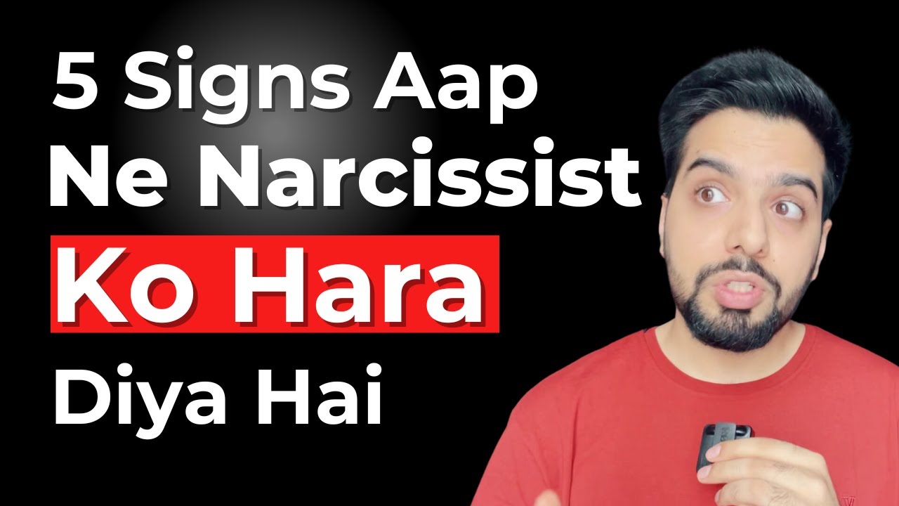 5 Signs Aap Ne Narcissist Ko Hara Diya Hai