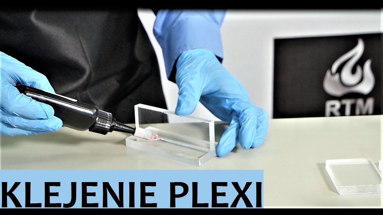 Klejenie Plexi - (Pleksi) - ze sobą - WIDEO PORADNIK
