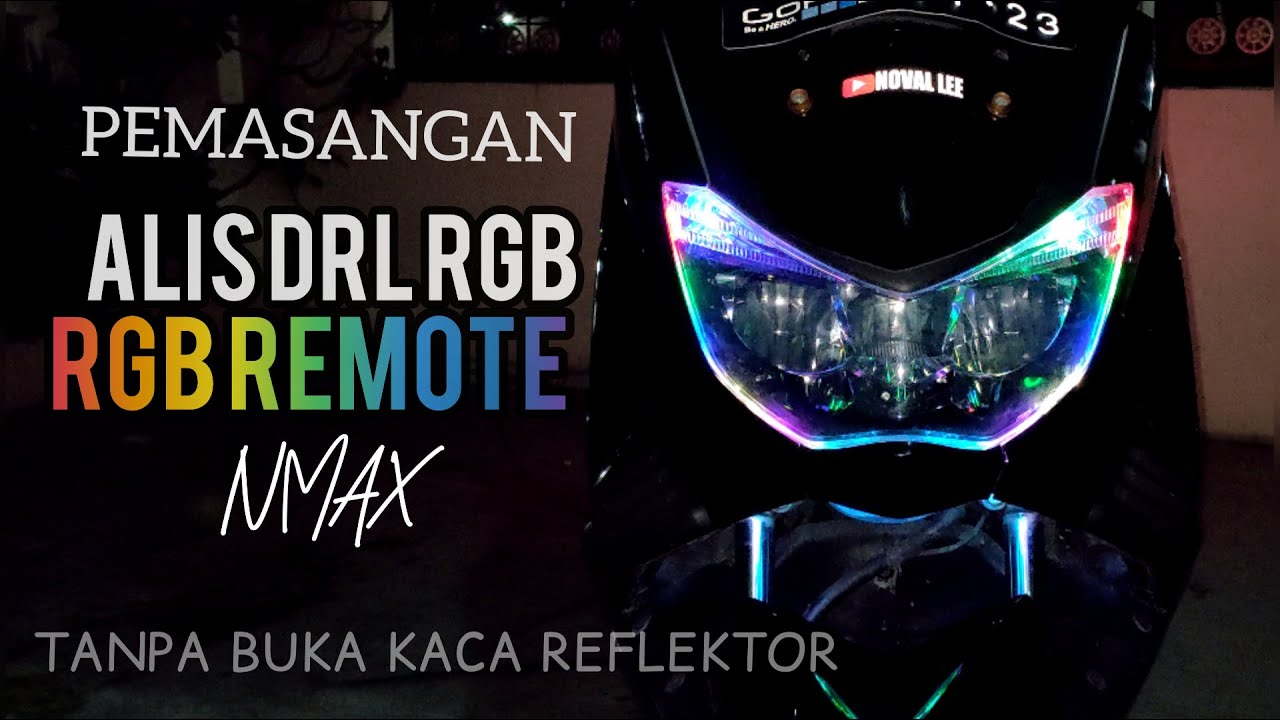Pemasangan Alis RGB Remote pada Nmax