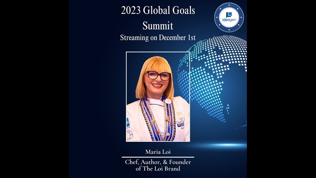Chef Maria Loi: 2023 Global Goals Summit