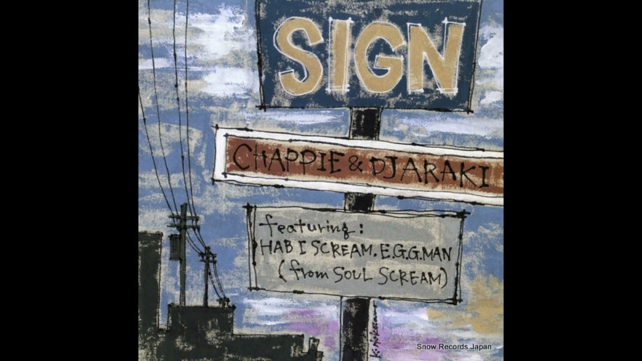 【週刊・日本のレゲエClassics】Vol.39 - CHAPPIE & DJ ARAKI feat. HAB I SCREAM, E.G.G.MAN「SIGN」