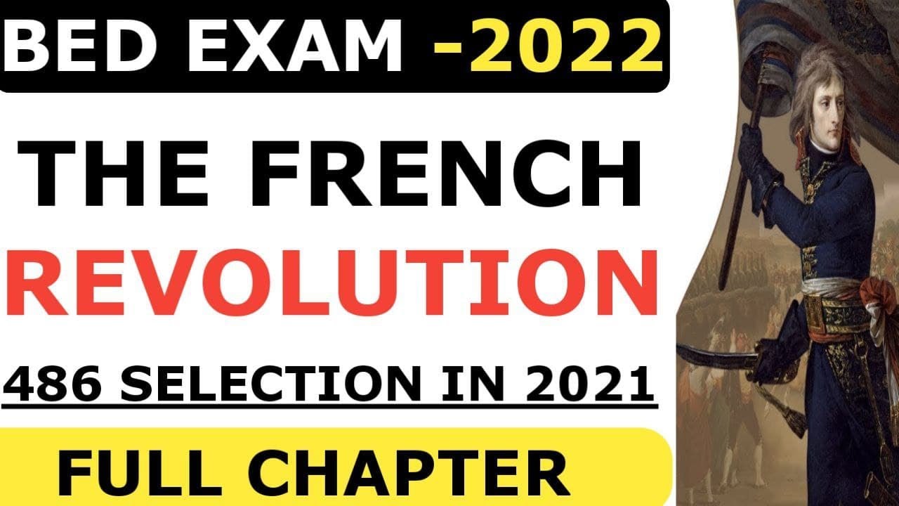 BED EXAM 2022 I FRENCH REVOLUTION I OTET I OSSTET CHT JUNIOR TEACHER I FRENCH REVOLUTION I BED 2022