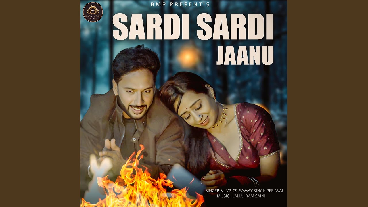 Sardi Sardi Janu
