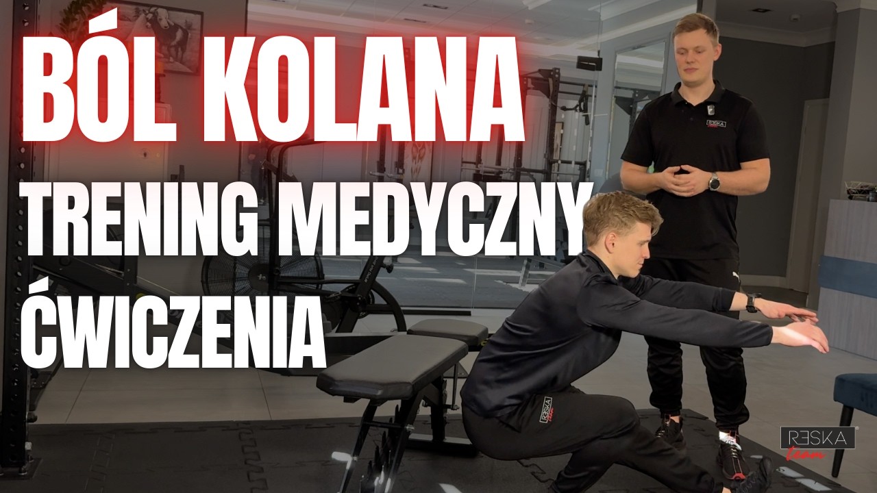 BÓL KOLANA trening medyczny - praktyczne ćwiczenia