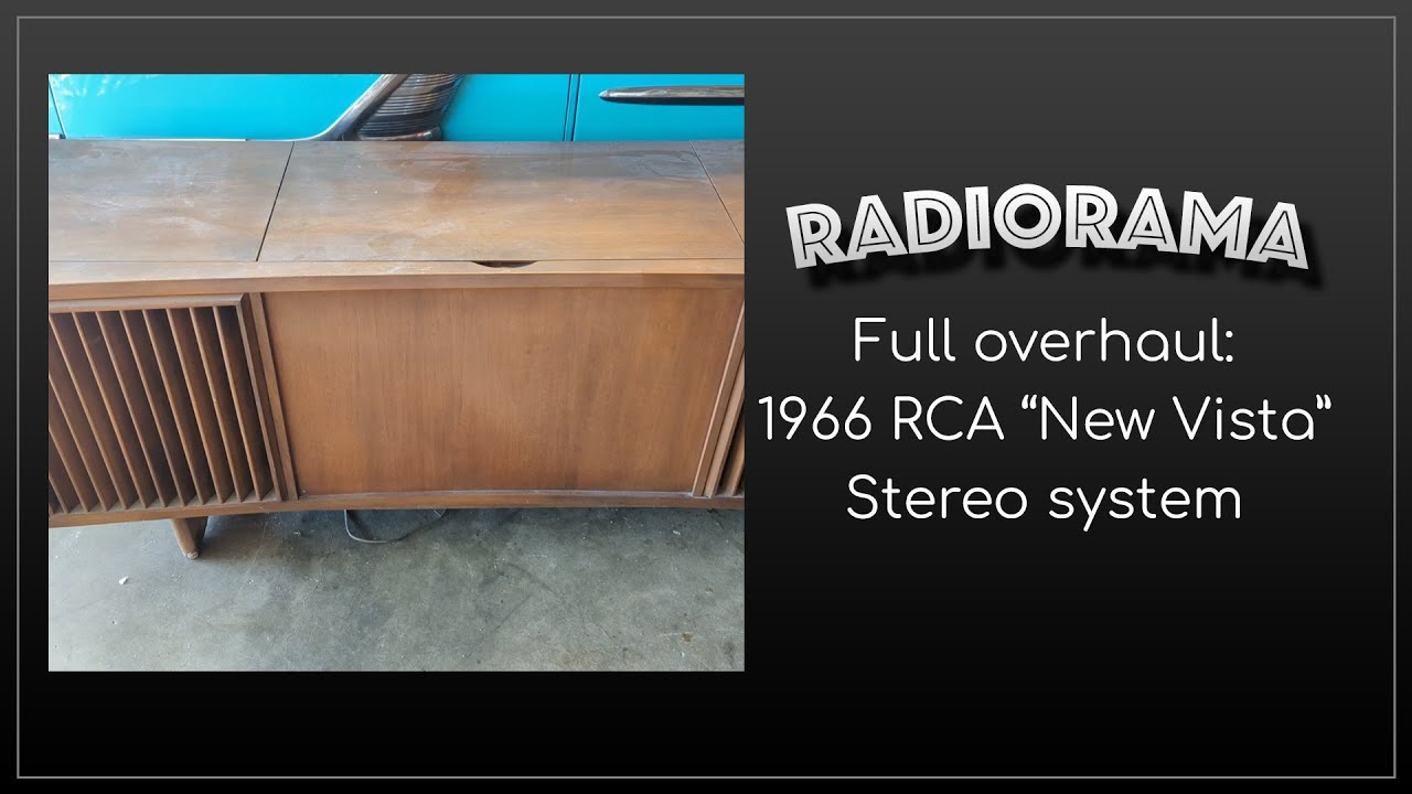 Overahulin' a big ass RCA New Vista solid state stereo system