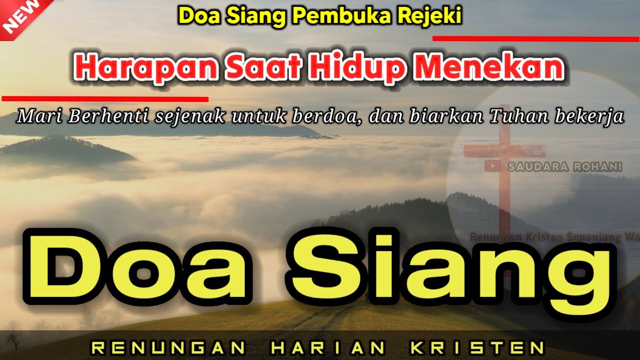 Renungan Siang Kristen - Doa Siang - Suara Injil - Pohon Kehidupan Terbaru - Renungan Siang Katolik