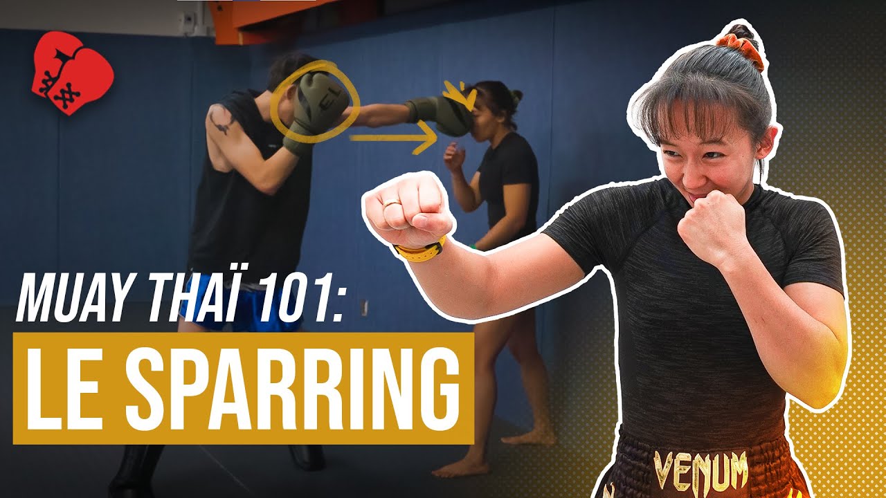 Muay Thaï 101 - Ép. 8 Sparring