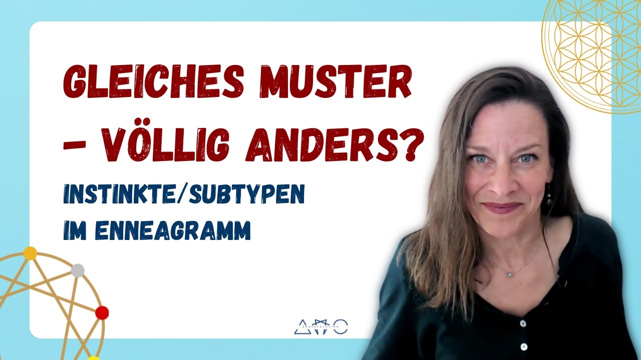 Selbsterhaltend, sozial oder s*xuell/1:1? So beeinflussen dich die Instinkte im Enneagramm -Subtypen