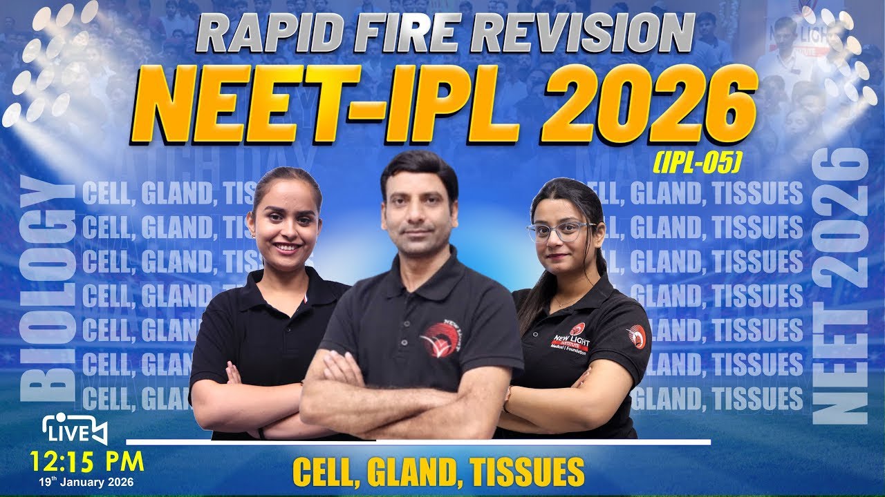 🔴LIVE NEET 2026 BIOLOGY | RAPID FIRE REVISION | ALL CELL, GLAND, TISSUES OF NCERT | NEET IPL-05