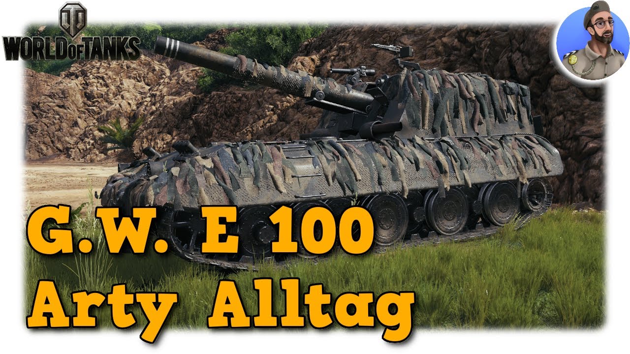 World of Tanks - G.W. E 100 - Arty Alltag auf Tier 10