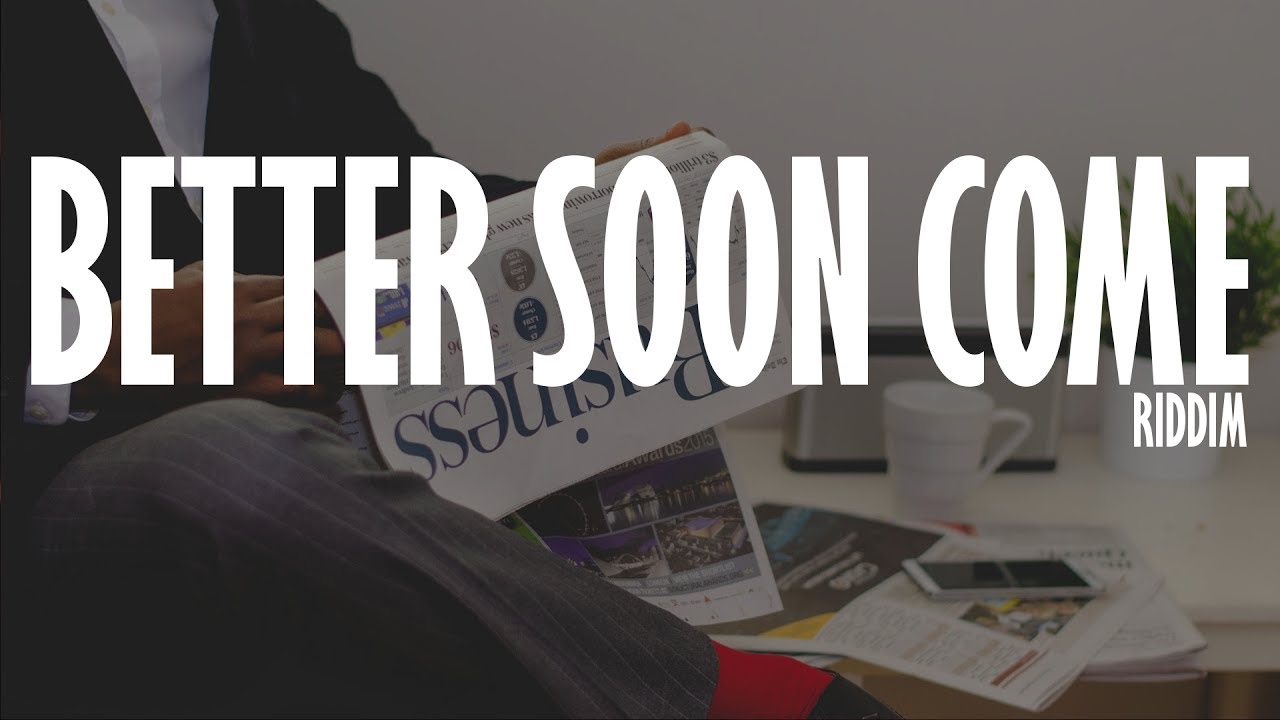 *SOLD* Dancehall Instrumental Beat - Better Soon Come Riddim [Prod.By Zahiem] 2017
