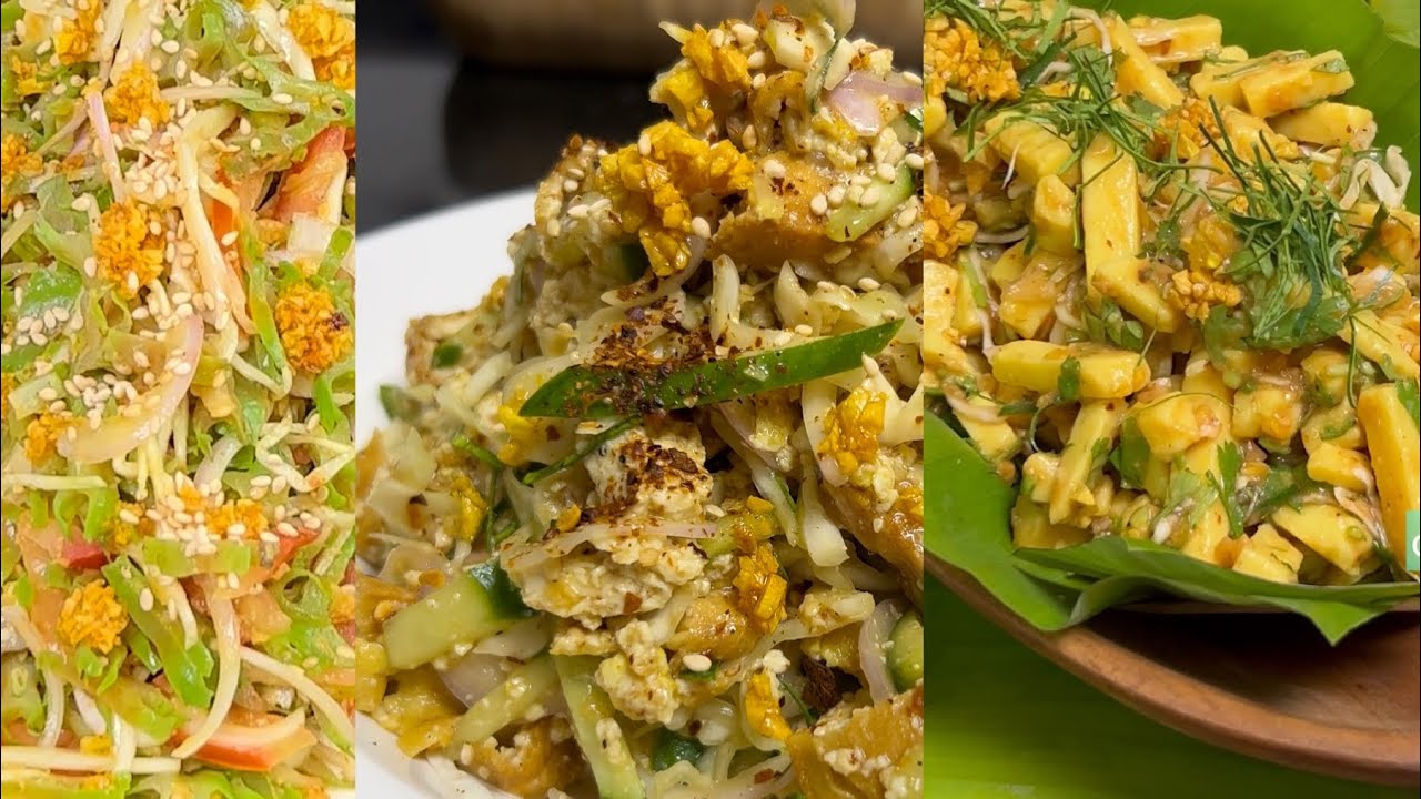 Top 3 Asian Salad from Chef Diary လူကြိုက်များတဲ့ အသုပ် ၃မျိုး