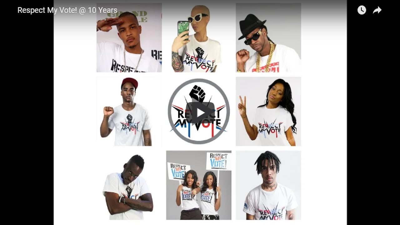 Respect My Vote! @ 10 Years