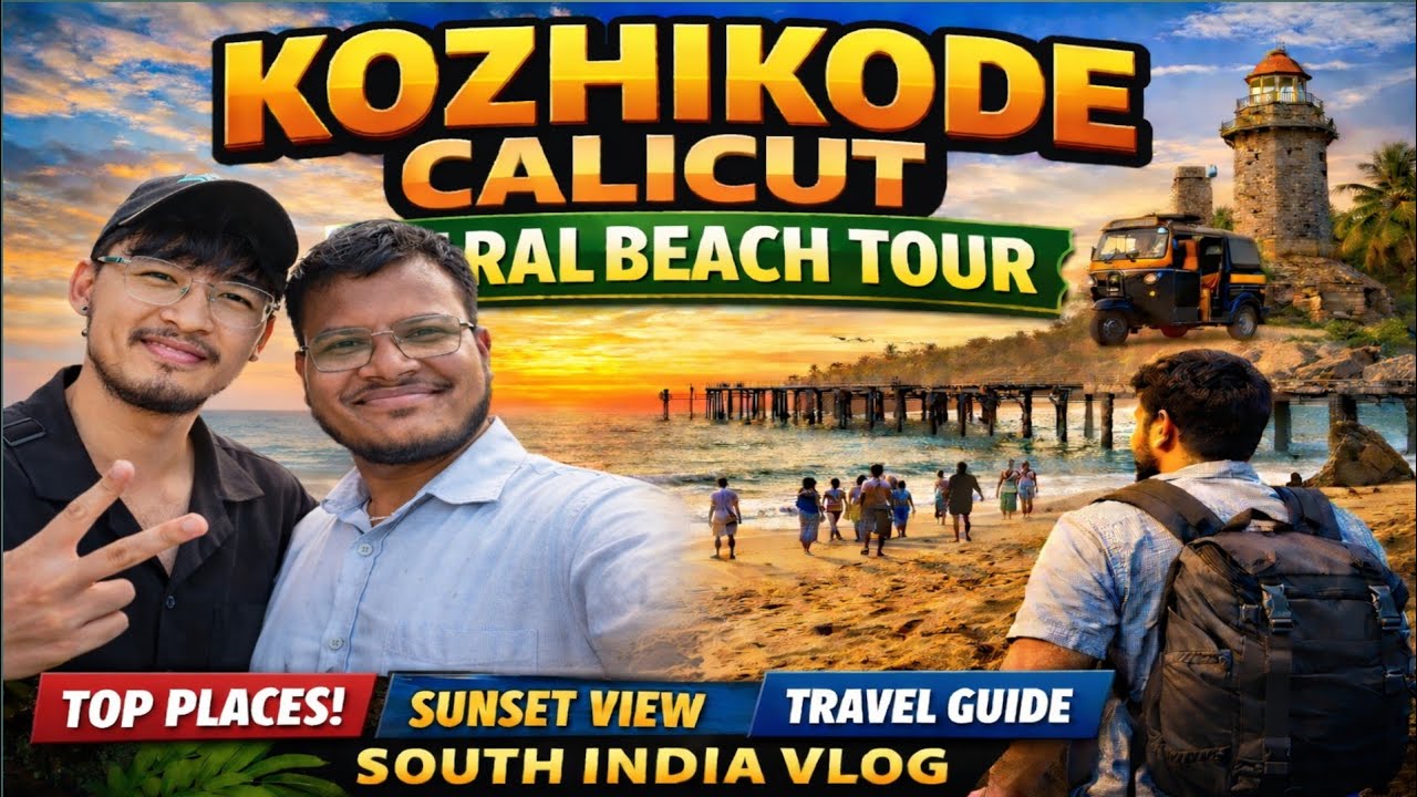 Kozhikode 🥰 (Calicut) Kerala Beach Tour Guide | Kerala Beach | South India Travel  The Muqeem Vlogs 