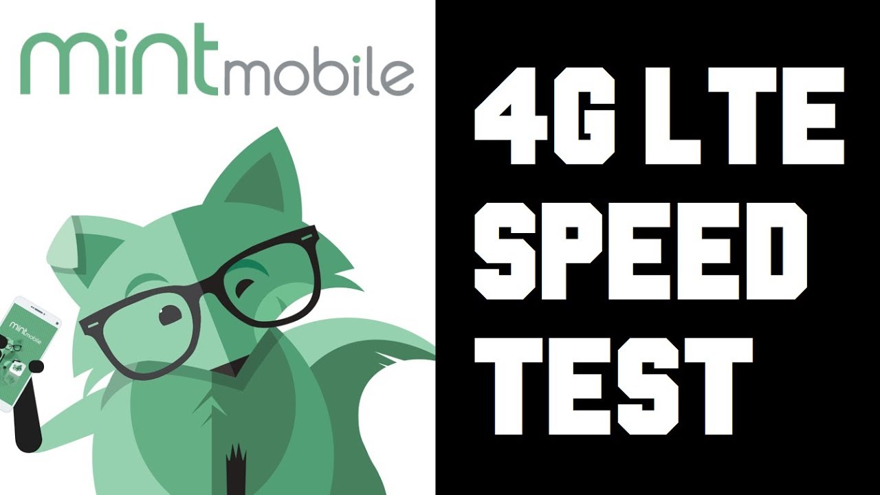 Mint Mobile Speed Test - Mint Mobile 4G LTE Speed