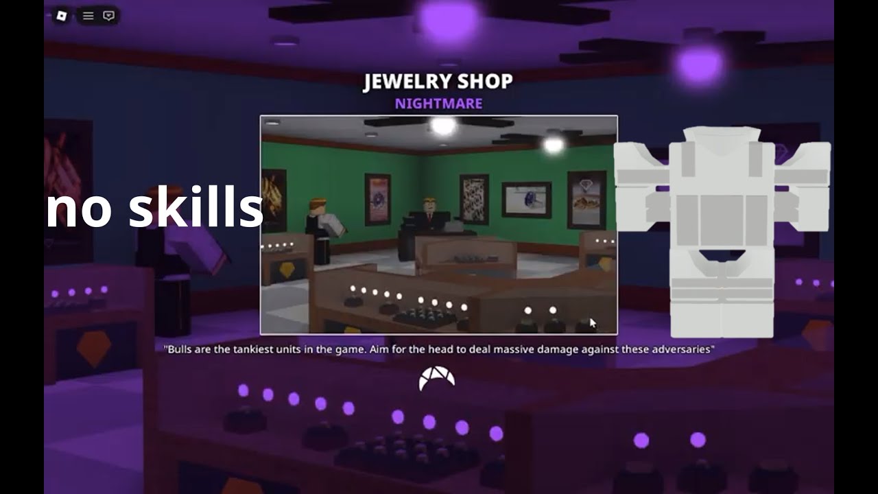 jewerly shop on nightmare without skills and 75 detection |notoriety|