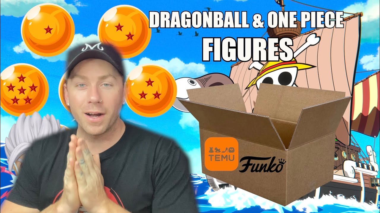 Dragonball & One Piece Figures From Temu & Funko Pops!