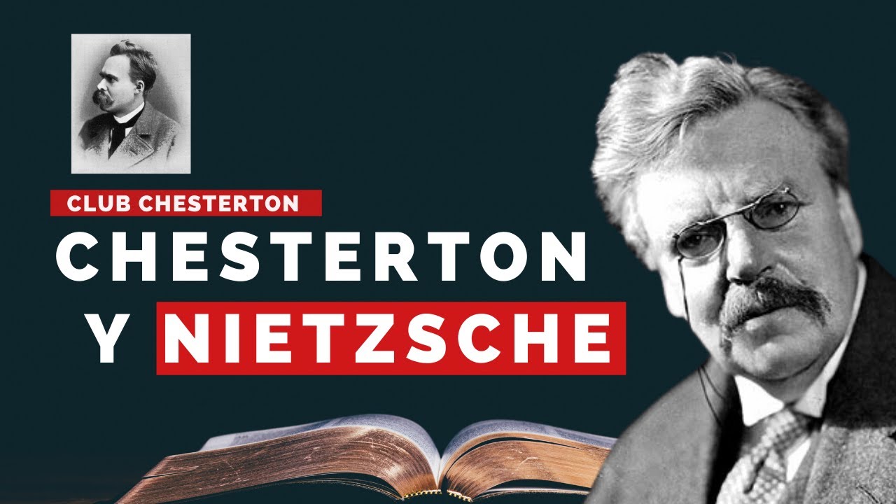 🟠 CHESTERTON, NIETZSCHE y el Fin de la Antigüedad | 