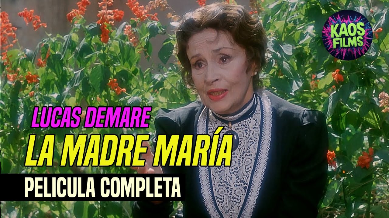 LA MADRE MAR&Iacute;A - 1974 - PELICULA COMPLETA - de Lucas Demare con TITA MERELLO