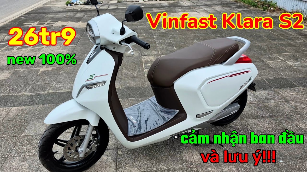 Cảm nhận nhanh về Vinfast Klara S2 - New 26tr9 Rất đáng giá!